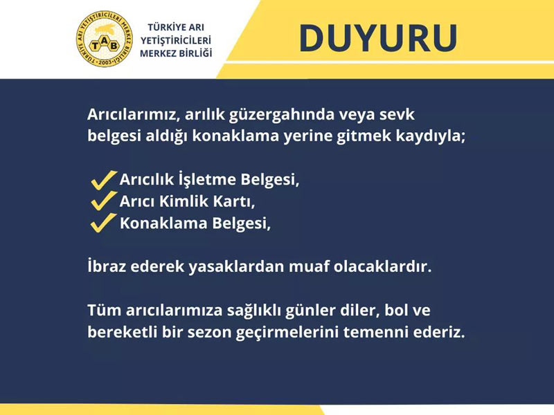 Arı Yetiştiricişerimizin Kısıtlamalardan Muhaf Tutulmaları İçin İbraz Etmesi Gereken Belgeler